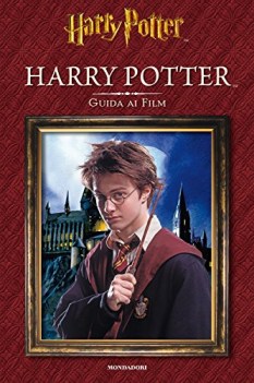 harry potter guida ai film ediz illustrata