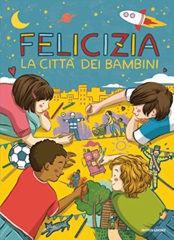 felicizia la citta\' dei bambini