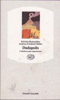 dadapolis napoli al caleidoscopio