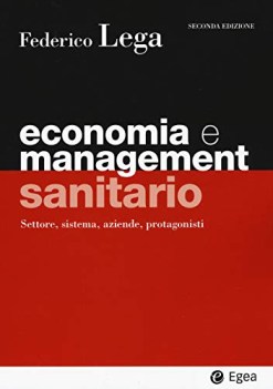 economia e management sanitario settore sistema aziende protagonis