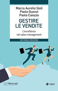 gestire le vendite leccellenza nel sales management