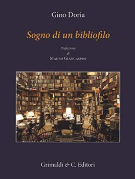 sogno di un bibliofilo e altre fantasie