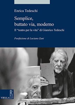 semplice buttato via moderno il teatro per la vita di gianrico