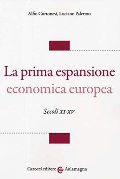 prima espansione economica europea secoli xi-xv