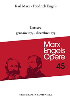 opere 45 lettere 1874-1879