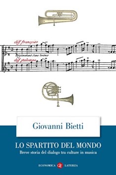 spartito del mondo breve storia del dialogo tra culture in musica