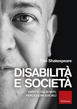 disabilit e societ diritti falsi miti percezioni sociali