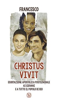 christus vivit esortazione apostolica postsinodale ai giovani e a