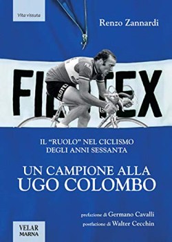 campione alla ugo colombo il ruolo nel ciclismo degli anni ses