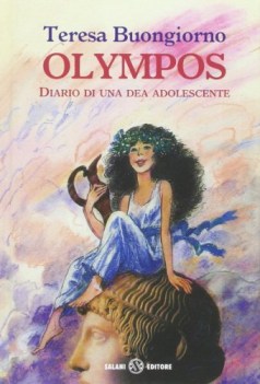 olympos diario di una dea adolescente ediz illustrata