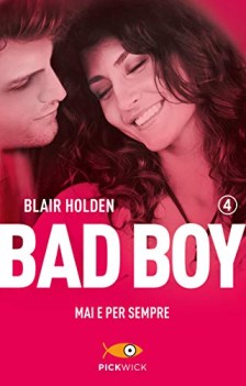 mai e per sempre bad boy vol 4