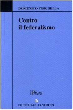 contro il federalismo