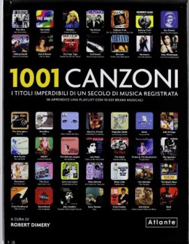 1001 canzoni i titoli imperdibili di un secolo di musica registrata