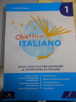 obiettivo italiano 1 guida didattica competenze italiano