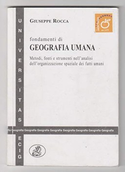 fondamenti di geografia umana metodi fonti e strumenti