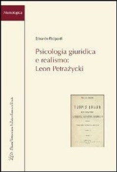 psicologia giuridica e realismo leon petrazycki