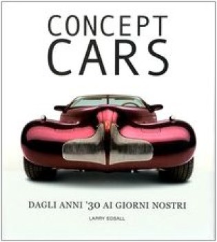 concept cars ediz illustrata