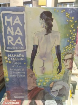 viaggio a tulum e altre storie vol. 4 manara CORRIERE DELLA SERA