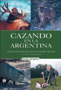 cazando en la argentina