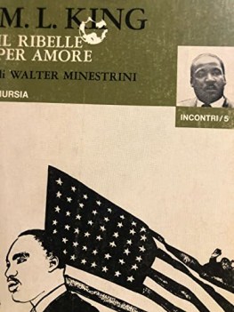 martin luther king il ribelle per amore