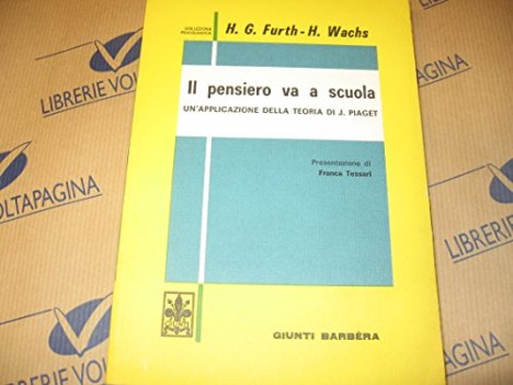 pensiero va a scuola come si educa il pensiero applicando piaget