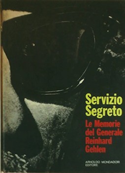 servizio segreto le memorie del generale