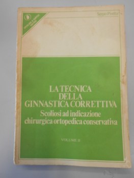 tecnica della ginnastica correttiva volume 2