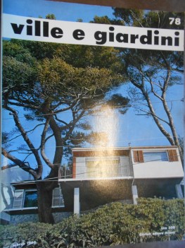 VILLE E GIARDINI marzo 1963 numero 78