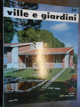 VILLE E GIARDINI marzo 1961 numero 54