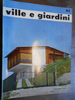 VILLE E GIARDINI giugno 1964 numero 93