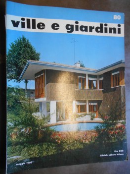 VILLE E GIARDINI maggio 1963 numero 80