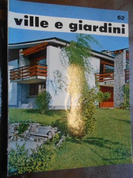 VILLE E GIARDINI novembre 1961 numero 62