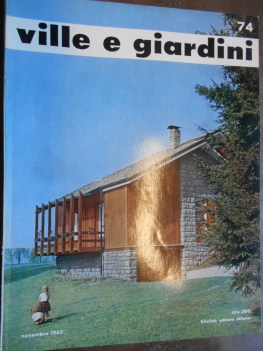 VILLE E GIARDINI novembre 1962 numero 74