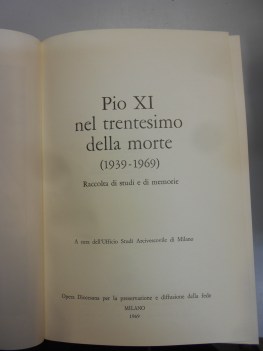 pio xi nel trentesimo della morte 1939-1969