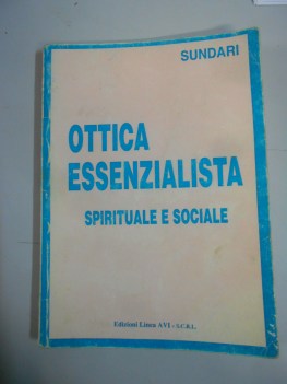 ottica essenzialista spirituale e sociale