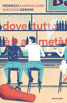 dove tutto e\' a meta\'