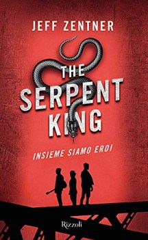 serpent king insieme siamo eroi