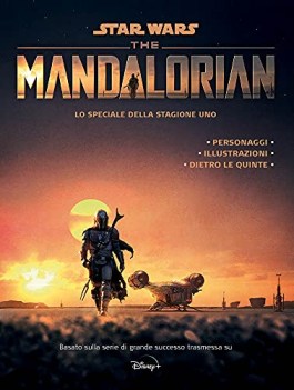 mandalorian star wars lo speciale della stagione uno ediz. illustr.