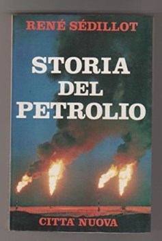 storia del petrolio