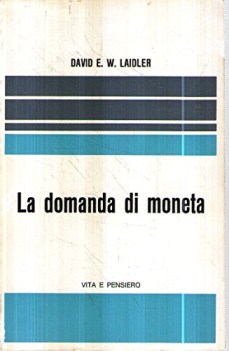 domanda di moneta teoria ed evidenza empirica