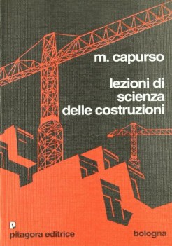 Lezioni di scienza delle costruzioni