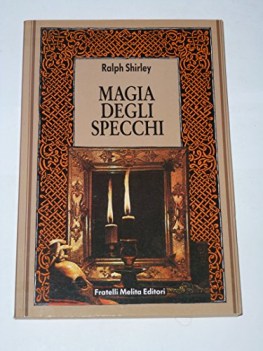 magia degli specchi