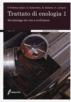 trattato di enologia nuova ediz microbiologia del vino e vinificazi