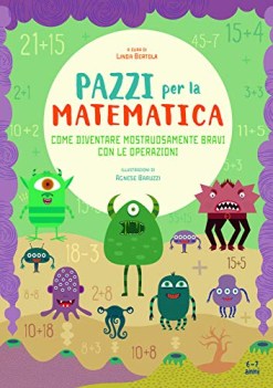 Come diventare mostruosamente bravi con le operazioni 6-7 anni