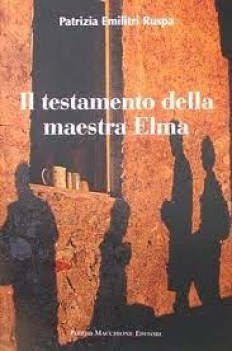 testamento della maestra elma