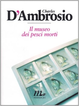 museo dei pesci morti