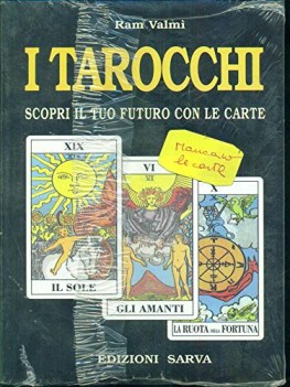 tarocchi scopri il tuo futuro con le carte