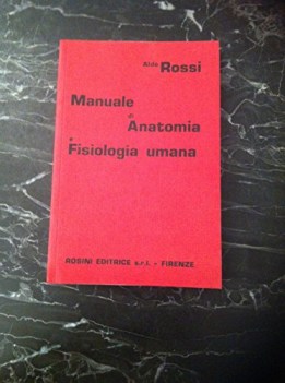 manuale di anatomia e fisiologia umana