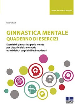 ginnastica mentale quaderno di esercizi