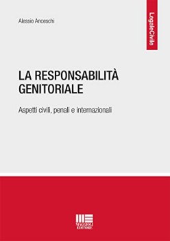 responsabilita genitoriale aspetti civili penali e internazionali